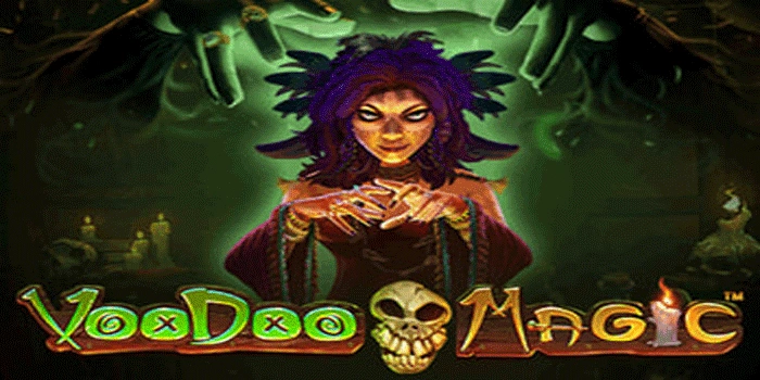 Tips for Managing Your Capital When Playing Voodoo Magic Slots